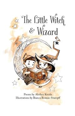 Poza produsului The Little Witch and Wizard - Alethea Kontis
