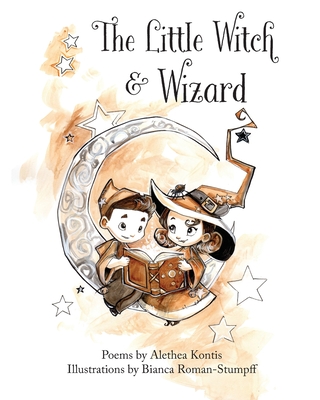 The Little Witch and Wizard - Alethea Kontis