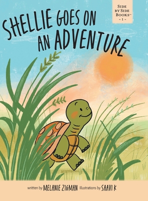 Shellie Goes On An Adventure - Melanie Zigman