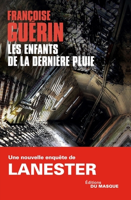 Les enfants de la dernière pluie -