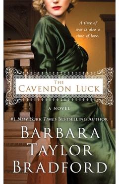 Coperta cărții 'The Cavendon Luck - Barbara Taylor Bradford'