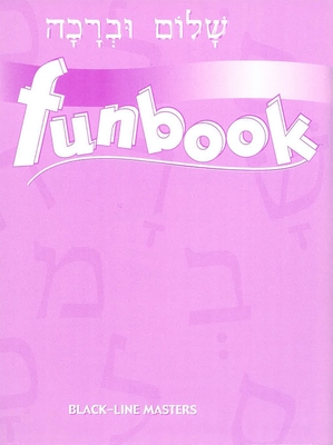 Shalom Uvrachah Funbook Blackline Master - Behrman House