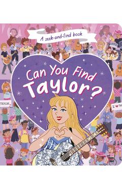Poza produsului Can You Find Taylor?: A Seek-And-Find Book - Samantha Sweeney