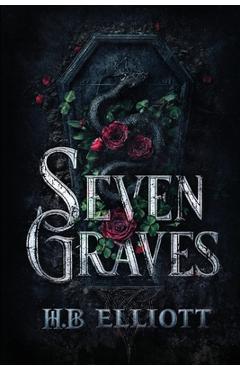Poza produsului Seven Graves - H. B. Elliott