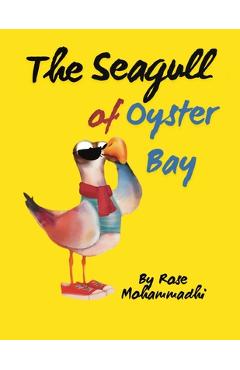 Coperta cărții 'Seagull of Oyster Bay - Rose Mohammadi'