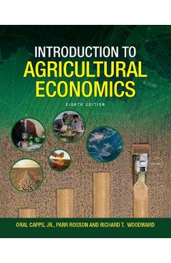 Poza produsului Introduction to Agricultural Economics - Oral Capps