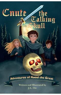 Coperta cărții 'Cnute the Talking Skull - Jennifer Ott'