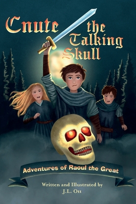 Cnute the Talking Skull - Jennifer Ott
