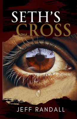 Seth's Cross - Jeff Randall