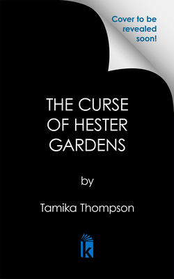 Coperta cărții 'The Curse of Hester Gardens - Tamika Thompson'