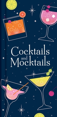Cocktails and Mocktails -