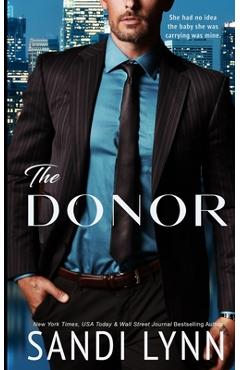 Coperta cărții 'The Donor: A Billionaire Romance - Sandi Lynn'