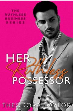 Coperta cărții 'Her Ruthless Possessor: 50 Loving States, Florida - Theodora Taylor'