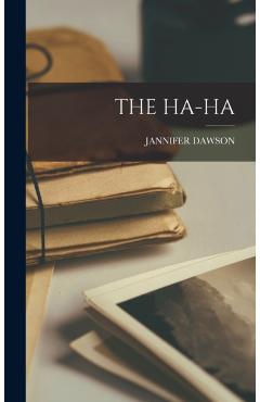 The Ha-Ha - Jannifer Dawson