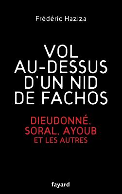 Vol au-dessus d'un nid de fachos -