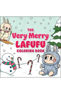 Coperta cărții 'The Very Merry Lafufu Coloring Book -'