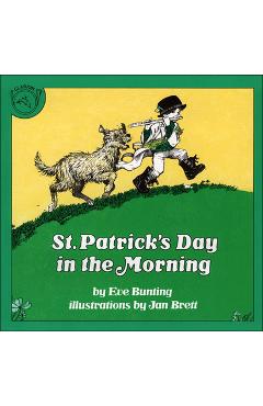 Coperta cărții 'St. Patrick's Day in the Morning - Eve Bunting'