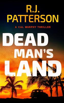 Dead Man's Land - R. J. Patterson