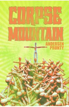 Coperta cărții 'Corpse Mountain - Andersen Prunty'