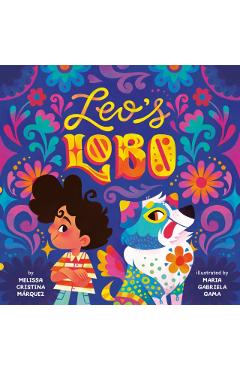 Leo's Lobo - Melissa Cristina Márquez