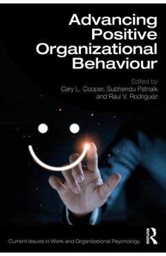 Coperta cărții 'Advancing Positive Organizational Behaviour - Cary L. Cooper'