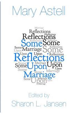 Coperta cărții 'Some Reflections upon Marriage - Sharon L. Jansen'