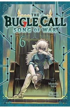 Coperta cărții 'Bugle Call: Song of War, Vol. 6 - Mozuku Sora'