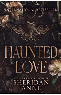 Haunted Love: A Dark Romance - Sheridan Anne