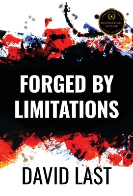 Coperta cărții 'Forged By Limitations - David Last'