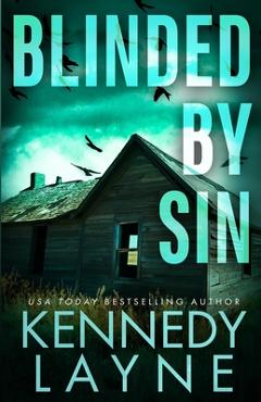 Poza produsului Blinded by Sin - Kennedy Layne