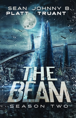 The Beam: Season Two - Johnny B. Truant