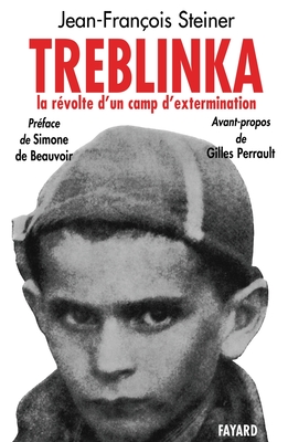 Treblinka: La révolte d'un camp d'extermination - Jean-françois Steiner