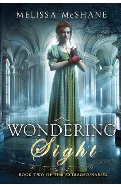 Poza produsului Wondering Sight - Melissa Mcshane