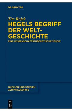 Coperta cărții 'Hegels Begriff der Weltgeschichte - Tim Rojek'