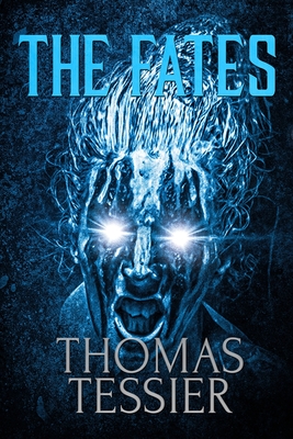 The Fates - Thomas Tessier
