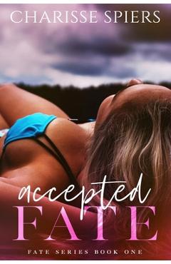 Poza produsului Accepted Fate - Clarise Tan