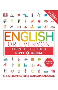 Coperta cărții 'English for Everyone Nivel 1 Inicial: Libro de Estudio: Edicion En Espanol -'