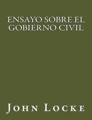 Ensayo sobre el gobierno civil - John Locke