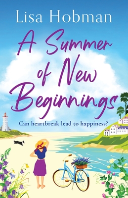 A Summer of New Beginnings - Lisa Hobman