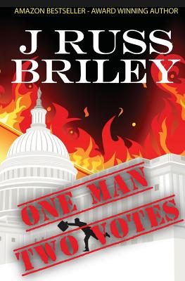 One Man Two Votes - J. Russ Briley