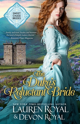 The Duke's Reluctant Bride - Lauren Royal