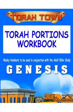 Poza produsului Torah Town Torah Portions Workbook GENESIS: Torah Town Torah Portions Workbook GENESIS - Fay A. Arbaugh