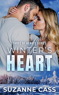 Winter's Heart: Three of Hearts Series - Suzanne Cass