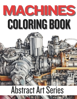 MACHINES Coloring Book - Millennial Monk Publishing