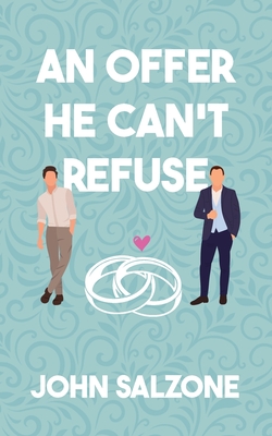 An Offer He Can't Refuse - John Salzone