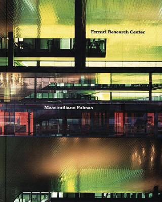 Ferrari Research Center - Massimiliano Fuksas