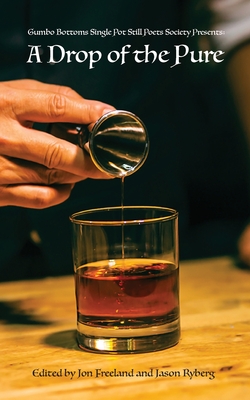 A Drop of the Pure - Jon Freeland