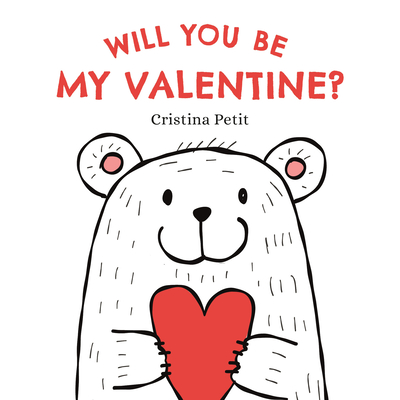 Will You Be My Valentine? - Cristina Petit