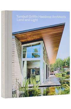 Poza produsului Turnbull Griffin Haesloop Architects: Land and Light - Mary Griffin
