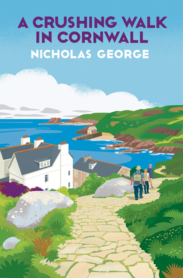 Coperta cărții 'A Crushing Walk in Cornwall - Nicholas George'